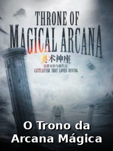 Capa de Throne of Magical Arcana